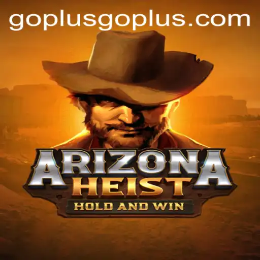 Explore the Thrilling World of ArizonaHeist: A Game That Redefines Adventure