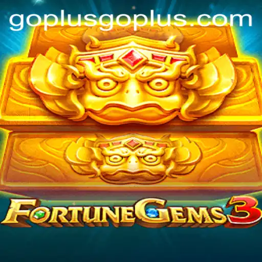 Exploring the Exciting World of FortuneGems3: An In-Depth Guide